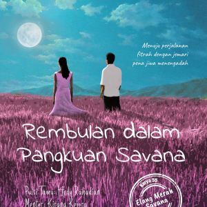 rembulan dalam pangkuan savana